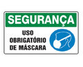 Placa “Uso Obrigatório de Máscara”